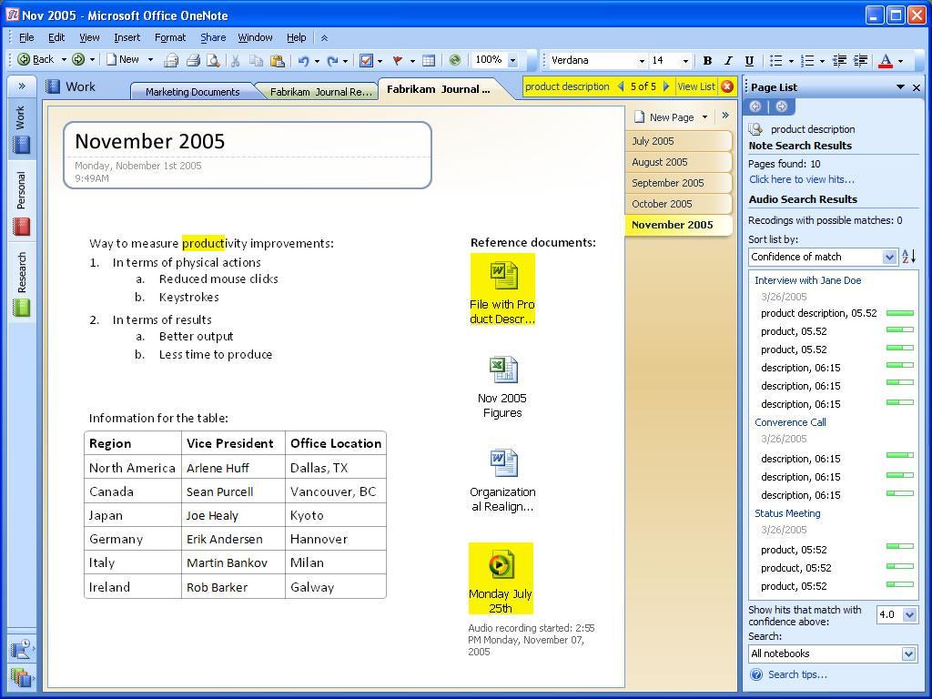 Office OneNote 2007 highlights in yellow the page tabs that contain matches to your search query. (See Figure 10.