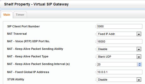 [SIP Client Port Number] (Default:35060) to 5060 [NAT Traversal] Fixed IP Addr. [NAT Fixed Global IP] 10.0.0.1 (Enter your actual Global IP address) and click [OK].