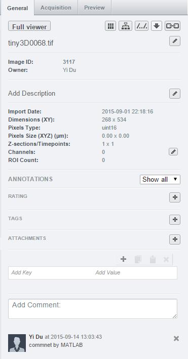 Use OMERO with Matlab : open image & add comments % create a connection to OMERO [session, client] = connecttobiohpcomero; % read image by imageid imageid = 3117; targetimage =