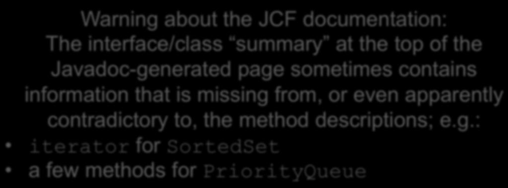 about and the JCF contracts documentation: use similar terms, The interface/class though