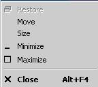 23 System menu You can open the System menu by left- or right-clicking the System menu button, by pressing the keyboard shortcut Alt+Spacebar, or by right-clicking within the nonbutton area of the