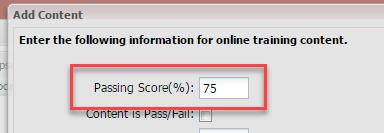 10. Complete the following required options and click Next: a. Passing Score (%) - Displays the passing score you set.