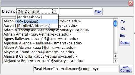 Address Books: Clicking on the icon next to the address window will bring up a pop-up address book, as will clicking the Address Book button on the right of the Compose Message window.