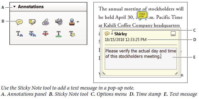 COMMENTING (CONTINUED): Add A Sticky Note The most common type of comment is the sticky note. A sticky note has a note icon that appears on the page and a pop-up note for your text message.