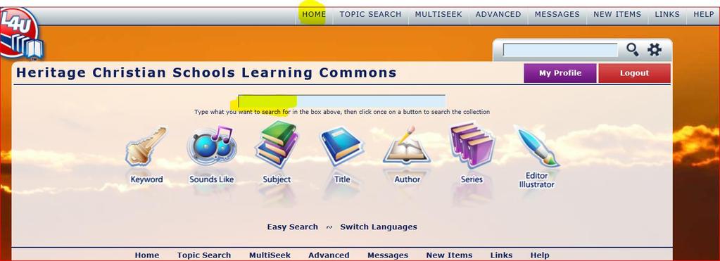 Searching the OPAC - Click on the Home Tab: Quick Search is used for word or phrase
