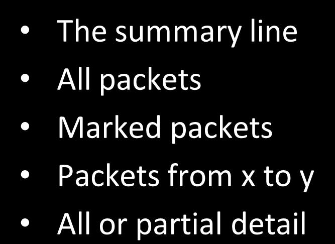 Printing Options The summary line All packets