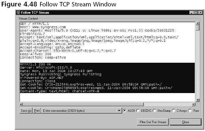 Following Streams Following a TCP or SSL stream Very useful for following a