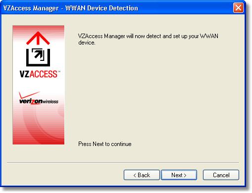 Introduction Step 5 VZAccess Manager will now detect and setup your WWAN device.