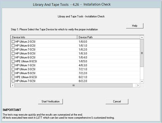 Figure 51: Installation Check wizard 2. Select the device on which to run the installation check and click Start Verification to display the next screen of the Installation Check wizard. 3.