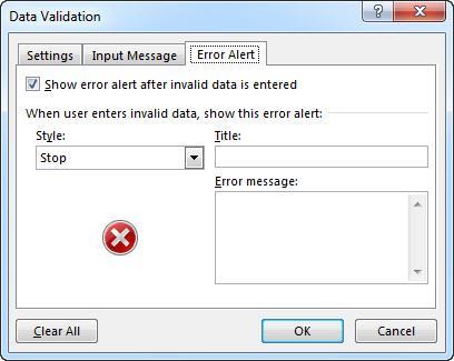 12. Click the Error Alert tab. 13. Check the Show error alert after invalid data is entered box, pick an option from the Style box, and type a title and message.