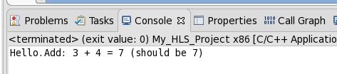 You can view output in the Console view: Remember: To launch the Intel HLS Compiler from within Eclipse, you must