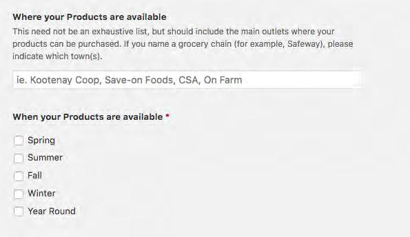 STEP 8: PRODUCT AVAILABILITY Customers and Buyers will want to know where and when your products are available.