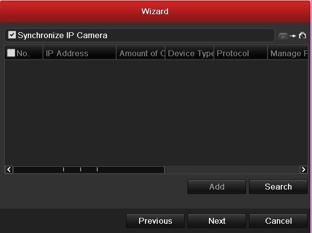 Figure 2.6 Search for IP Cameras 11. Click Next button.