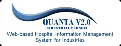 Quanta V2.0 WebHIMSis a plug and play system. It runs on unlimited numbers of computers in LAN and WAN network. Just connect any computer and operate it. No centralized database connectivity.