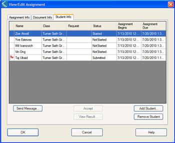 Teacher Assignment Tasks To remove a student(s) for the selected assignment: 1. In the View/Edit dialog, click the Student Info tab. 2. Select the desired student(s). 3. Click Remove Student. 4.