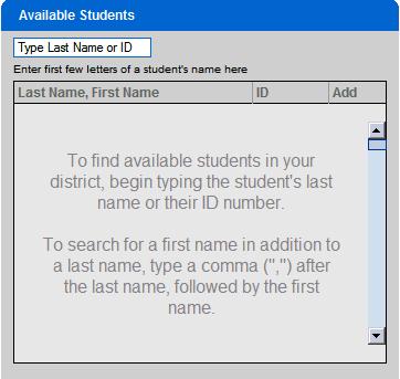 Setting Up and Managing Students (Teacher) To add an existing student: In the Available Students