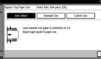 If you select [Standard Size], proceed to steps B, C, and G. If you select [Custom Size], proceed to steps B, and D to G. B Select the size you want to program.
