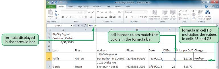 Working with Formulas Viewing a formula Select cell and review expression displayed in the