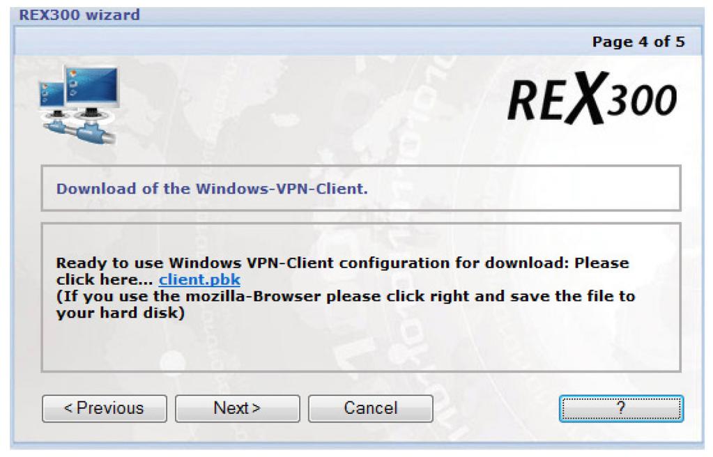 You must now download the client file provided in this window and file it on the client PC.