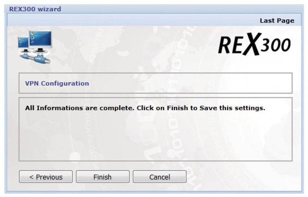 The REX 300 will now apply the configuration. This process will take about 30 seconds.