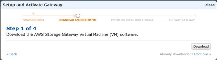 Download and Deploy the VM Getting Started tutorial, you deploy your AWS Storage Gateway virtual machine (VM) on a single host with no clustering or failover provision.