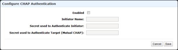 Configuring CHAP Authentication for Your Storage Volume 3. Configure CHAP in the Configure CHAP Authentication dialog box. a. Check the Enabled checkbox. b. Specify the Initiator Name.