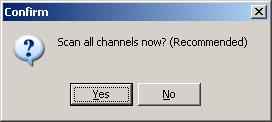 In order to check all possible channels (10 pcs), the program suggests scanning all channels. This is possible by pressing, Yes.