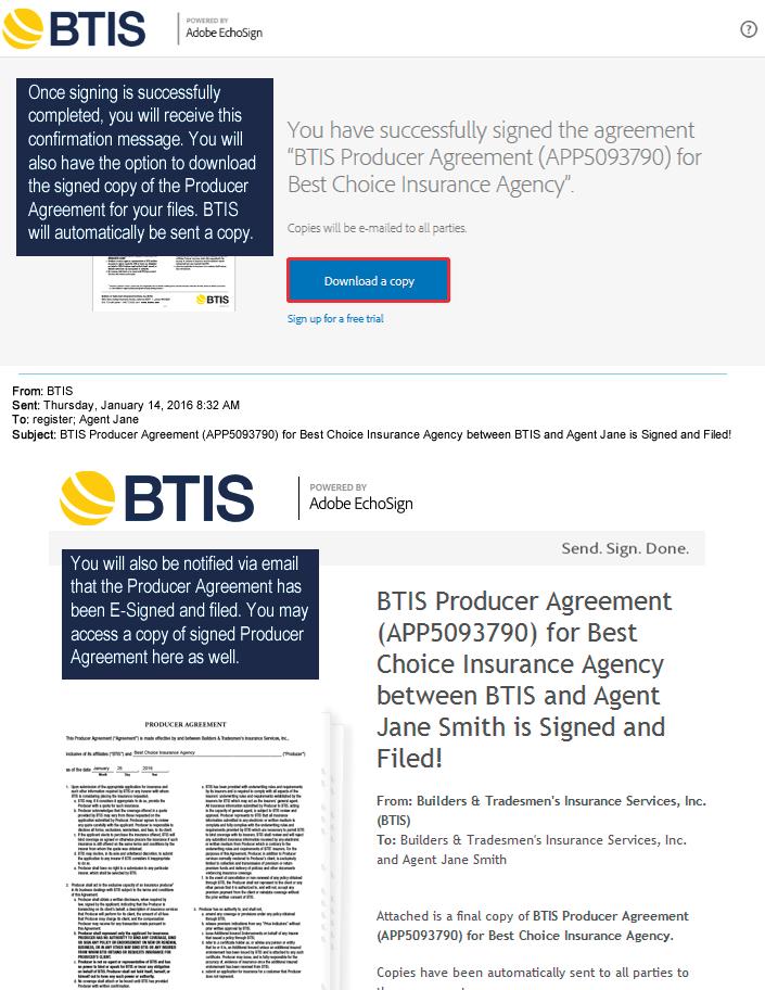 Producer Agreement Download and Email Acknowledgment Once signing is successfully completed, you will receive this confirmation message.