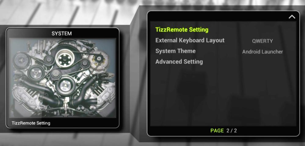 TizzRemote Setting Setup the TizzRemote by QR code and setup the System name for TizzRemote