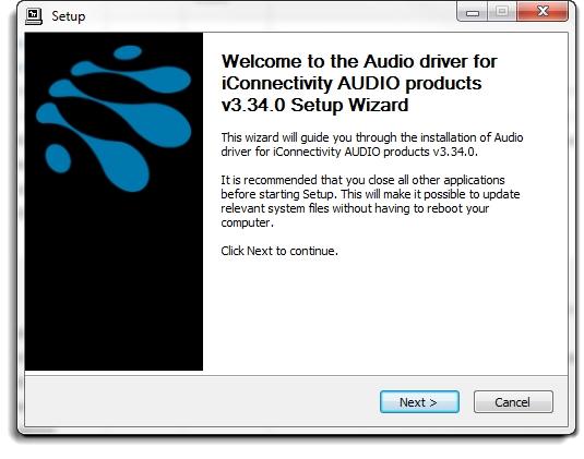 Getting Started Audio Driver Installation Mac and ios devices An audio driver is not required for Mac and ios devices.