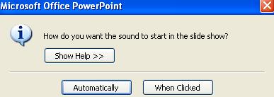 Inserting Sound from a File If you decide to insert sounds, make sure they are appropriate and do not distract from your presentation content.