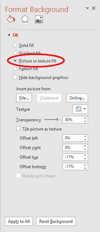 From the Format Background pane, select Picture or texture fill.