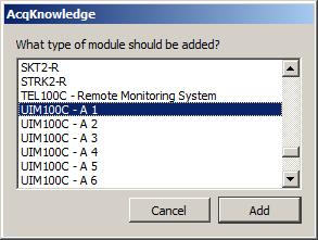 ACQKNOWLEDGE CALIBRATION (UIM100C) 1. Launch AcqKnowledge. The Add new module dialog should appear.