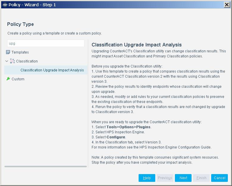Before you upgrade it is highly recommended to follow this procedure: 1. Create and run a policy based on the Classification Upgrade Impact Analysis template.