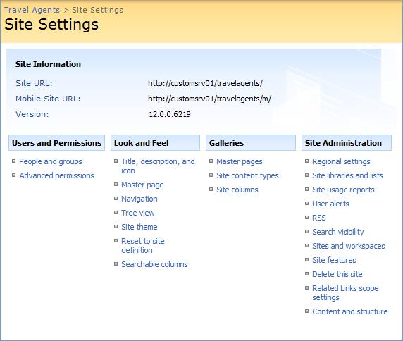 Managing Sites Working with Site Settings Each site can be customized and changed after it is created.