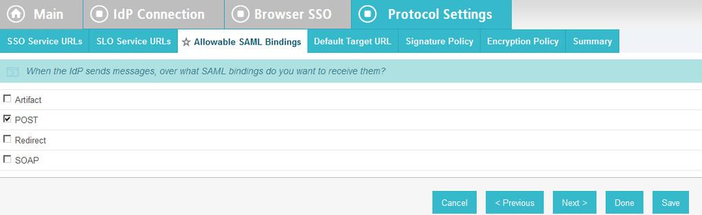 25. On the Allowable SAML Bindings tab, select POST, and then click Next. 26.