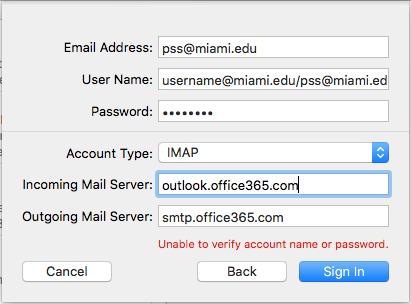 5. A message saying Unable to verify account name or password is displayed on the screen along with addition fields. Enter the following information: a.