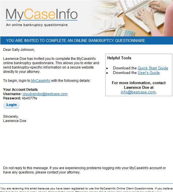 Invite a Client to MyCaseInfo 7 7. Click Send. 8.