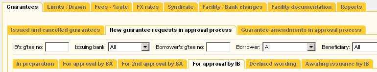 2 Dealing with Borrower s Guarantee Requests 2.1 Locating the correct Guarantee Request 1) Log in to COGS. 2) To access the syndicated facility: click on Facilities.