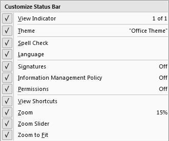 The list includes different commands, depending on the application. Steps to Customize the Status Bar 1.