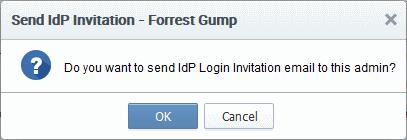 MRAOs (and RAOs with admin creation privileges) can facilitate IdP logins by sending an invitation from the CCM interface.