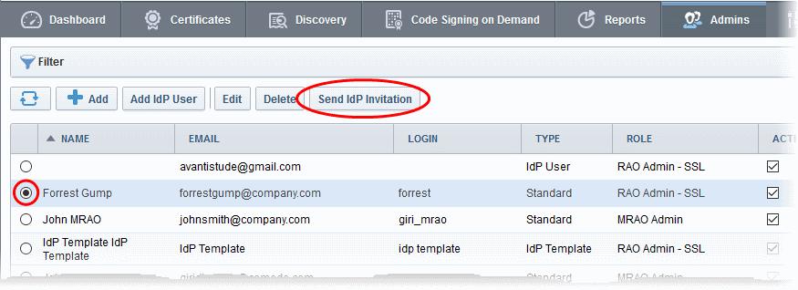to enable for IdP login Click the 'Send IdP Invitation' button A confirmation dialog will appear. Click 'OK' to send the invitation.