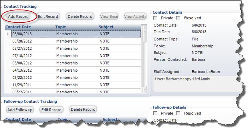 place. 1. From the Contract Tracking tab, click Add Record. 2. Select the Contact Type and Contact Date for the contact. 3.