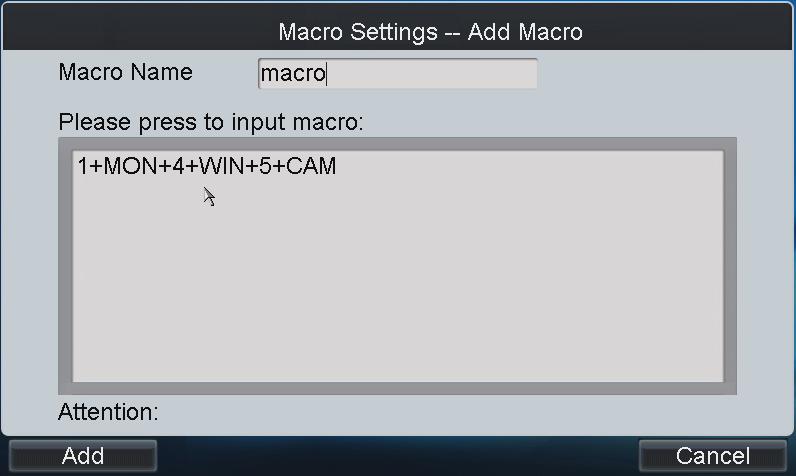 4. Tap OK button to save the setting. 4.7 Macro Settings Purpose: The macro command can be used for operating a series of continuous actions in sequence.