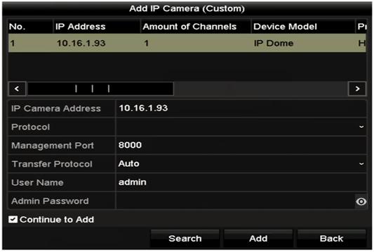 Step 1 On the IP Camera Management interface, click the Custom Adding button to pop up the Add IP Camera (Custom) interface.
