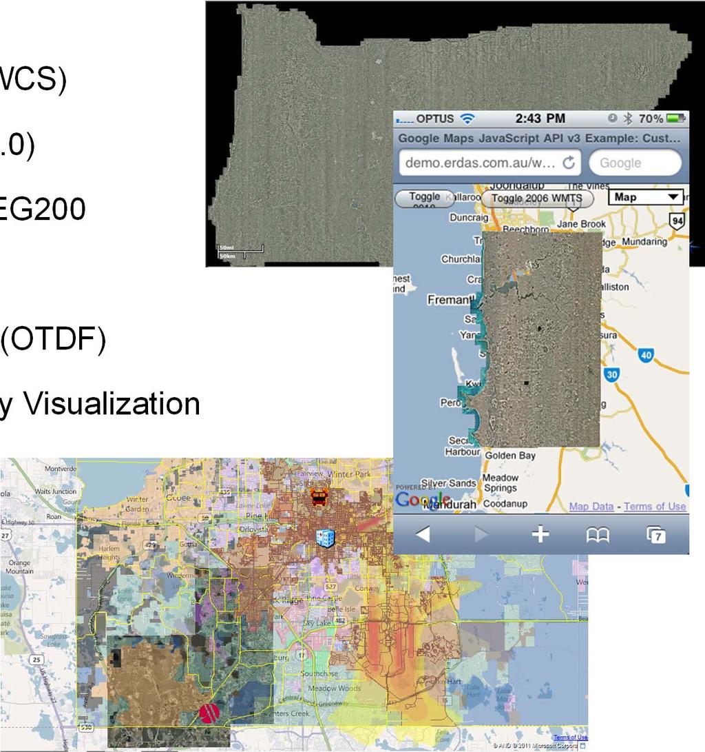 Comprehensive Raster Delivery Options OGC Web Map Service (WMS) OGC Web Coverage Service (WCS) OGC Web Map Tiling (WMTS 1.
