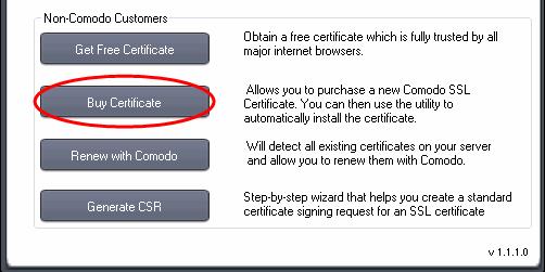 Non-Comodo customers can select 'Buy Certificate' from the start-up dialog: 3) Logged-in customers can also buy a certificate for a 'Detected Site' that does not have one by selecting