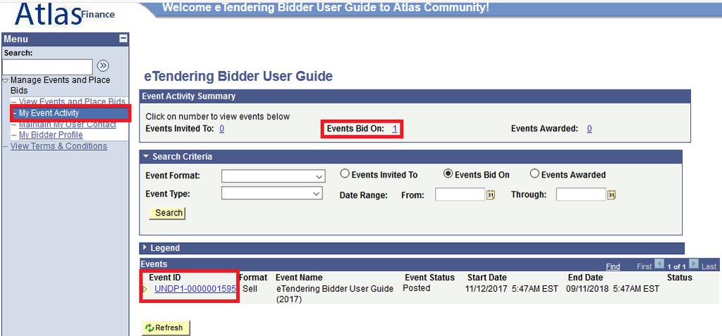 5.1 View Bidding Activity To view your bidding activities, click on View Events and Place Bids My Event Activity
