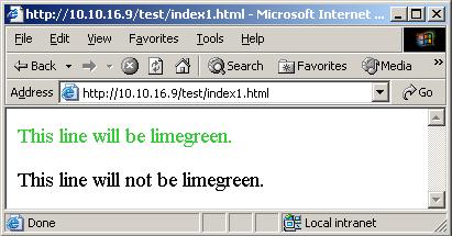 <P ST LE= color:limegreen > This line will be limegreen. <P> This line will not be limegreen. </HTML> Hình VII.16.