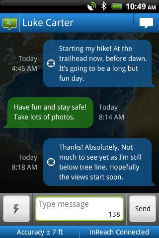 Messages that are sent and received while the inreach is not connected are queued and download to the Earthmate app after you connect the devices. You can also view messages in History.